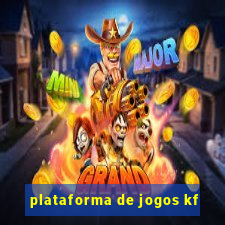 plataforma de jogos kf